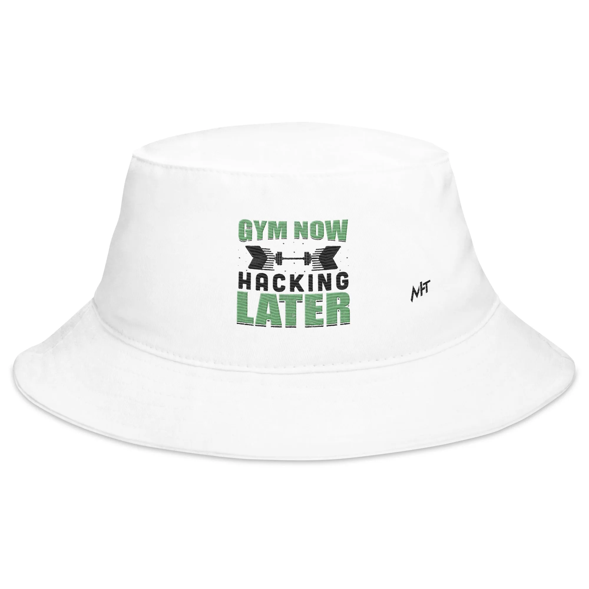 Gym now, hacking later - Bucket Hat