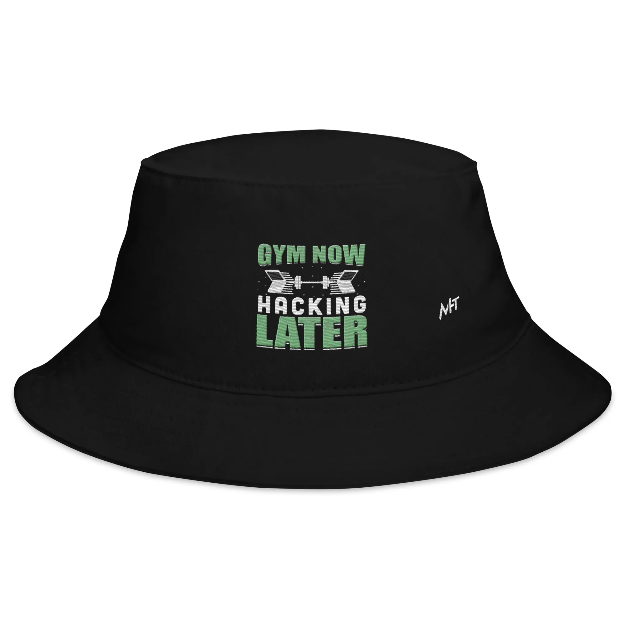 Gym now, hacking later - Bucket Hat