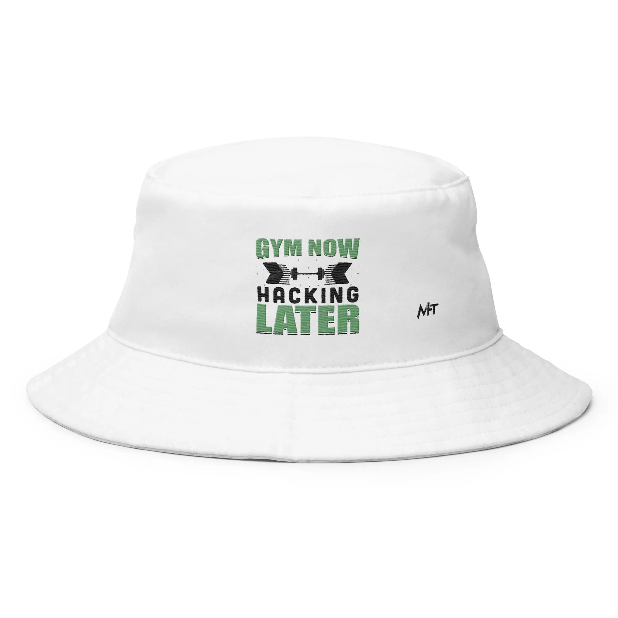 Gym now, hacking later - Bucket Hat